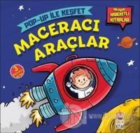Maceracı Araçlar - Pop-Up İle Keşfet (Ciltli)