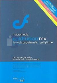 Macromedia ColdFusion MX: Web Uygulamalarını Geliştirme