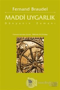 Maddi Uygarlık Cilt 3