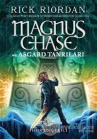 Magnus Chase ve Asgard Tanrıları - Thor'un Çekici