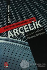 Mahalle Bakkalından Küresel Aktöre Arçelik