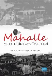 Mahalle Yerleşimi ve Yönetimi