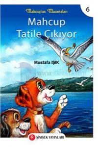 Mahcup'un Maceraları 6 - Mahcup Tatile Çıkıyor