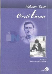 Mahkum Yazar Evril Turan