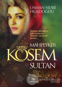 Mahpeyker Kösem Sultan