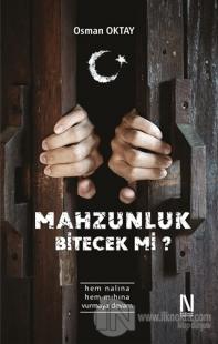 Mahzunluk Bitecek Mi?