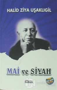Mai ve Siyah