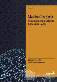 Makasıdü'ş-Şeria Sosyoekonomik Gelişme Endeksine Doğru