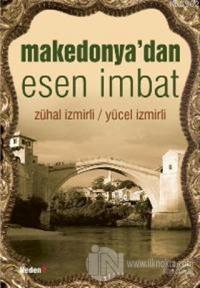 Makedonya'dan Esen İmbat