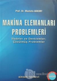 Makina Elemanları Problemleri