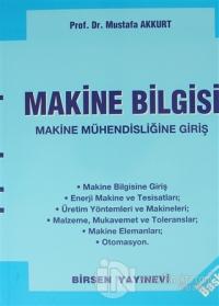 Makine Bilgisi