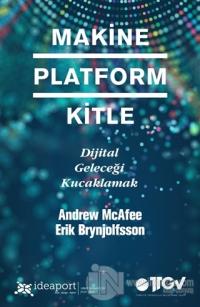 Makine Platform Kitle