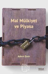 Mal Mülkiyet ve Piyasa