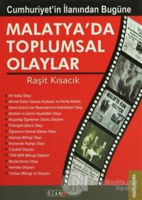 Malatya'da Toplumsal Olaylar