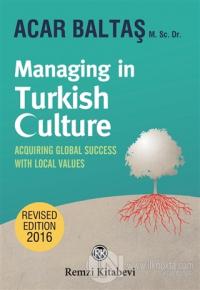 Managing in Turkish Culture %23 indirimli Acar Baltaş