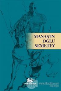 Manas'ın Oğlu Semetey