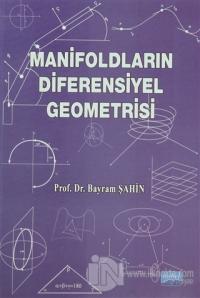 Manifoldların Diferensiyel Geometrisi