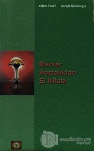 Mantar Hastalıkları El Kitabı