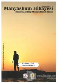Manyaslının Hikayesi