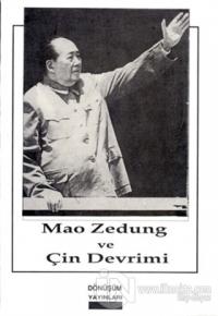 Mao Zedung Ve Çin Devrimi