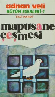Mapusane Çeşmesi Bütün Eserleri 1