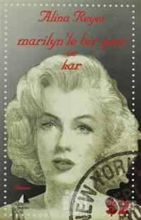 Marilyn'le Bir Gece ve Kar