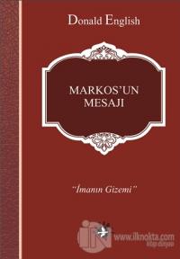 Markos'un Mesajı