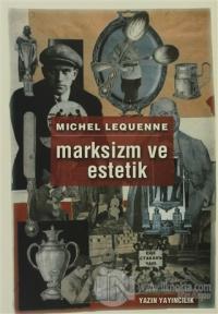 Marksizm ve Estetik