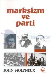 Marksizm ve Parti