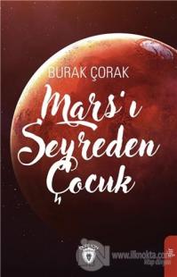 Mars'ı Seyreden Çocuk