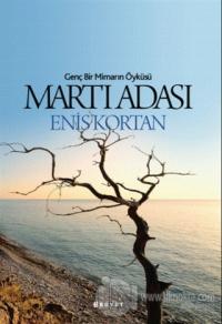 Martı Adası - Genç Bir Mimarın Öyküsü