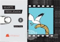 Martı Beslemek - Martıların Yaşadığı Yer 1-2