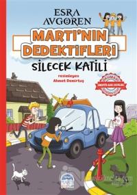 Martı'nın Dedektifleri - Silecek Katili