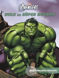 Marvel Avengers: Hulk ile Süper Boyama %18 indirimli Kolektif