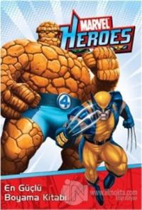 Marvel Heroes - En Güçlü Boyama Kitabı