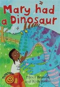 Mary Had a Dinosaur