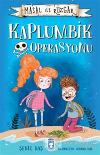 Masal ile Rüzgar - Kaplumbik Operasyonu (Ciltli)