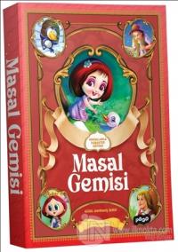 Masallarla Karakter Eğitimi - Masal Gemisi (Ciltli)