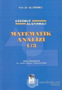 Matematik Analizi 1/3 Çözümlü Alıştırmalı 3. Cilt
