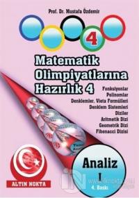 Matematik Olimpiyatlarına Hazırlık 4 %15 indirimli Mustafa Özdemir
