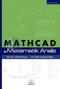 Mathcad ile Matematik Analiz