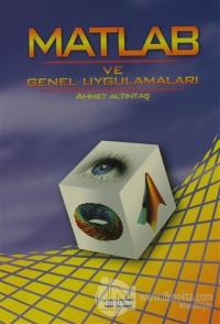 Matlab ve Genel Uygulamaları