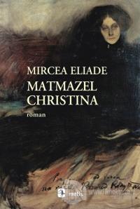 Matmazel Christina