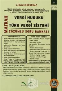 Matrah Vergi Hukuku ve Türk Vergi Sistemi Çözümlü Soru Bankası