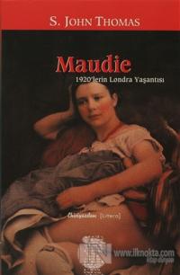 Maudie 1920'lerin Londra Yaşantısı
