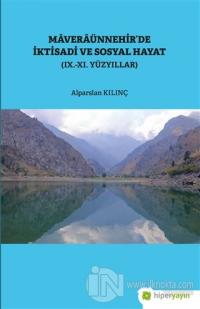 Maveraünnehir'de İktisadi ve Sosyal Hayat