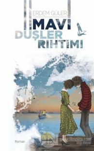 Mavi Düşler Rıhtımı