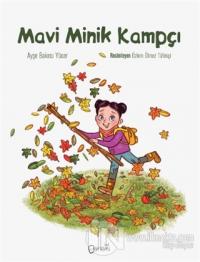 Mavi Minik Kampçı