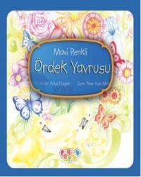 Mavi Renkli Ördek Yavrusu (El Yazılı)
