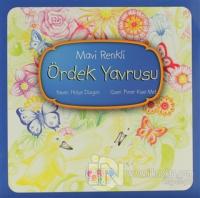 Mavi Renkli Ördek Yavrusu